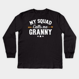 My squad calls me granny Kids Long Sleeve T-Shirt